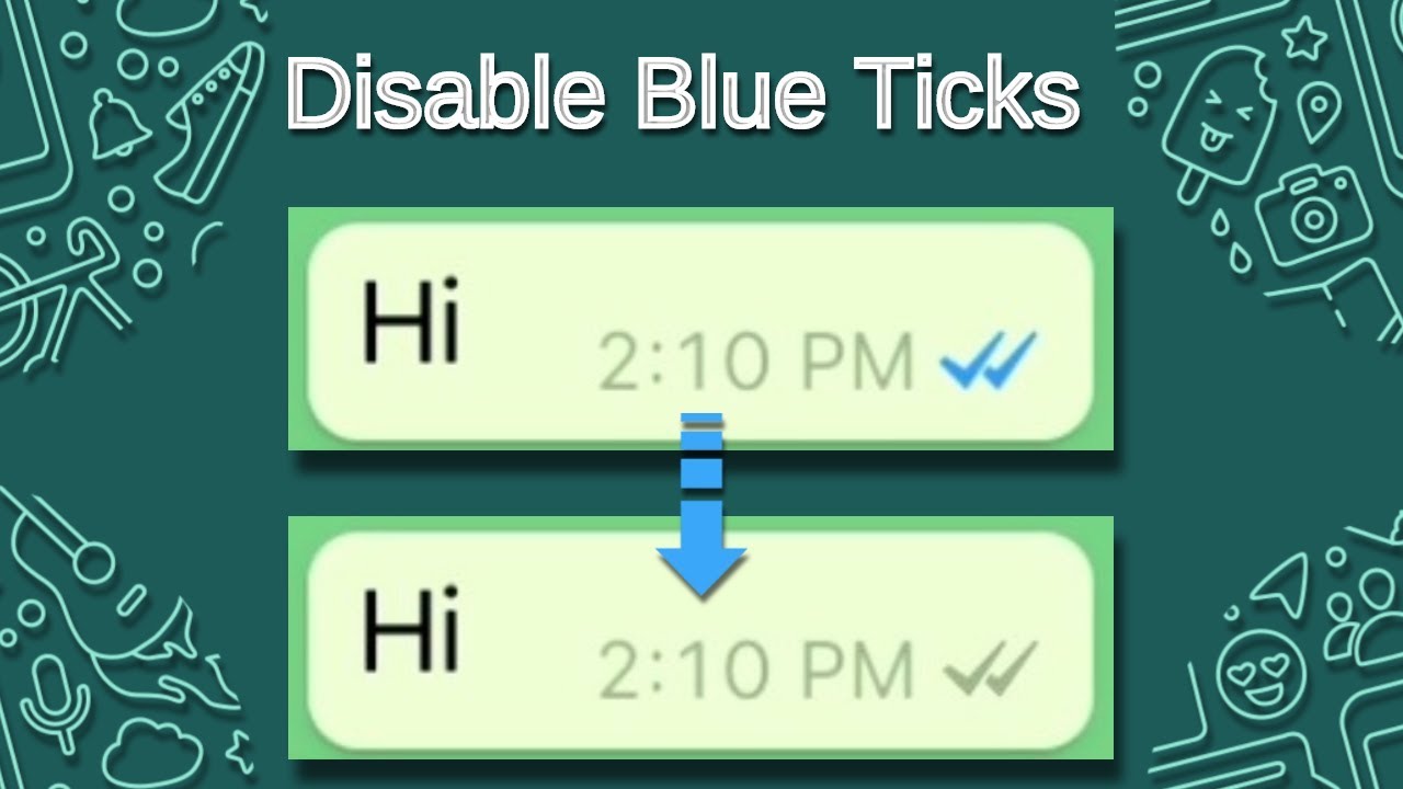 WhatsApp Allows you to Remove Double Check Blue Tick Marks
