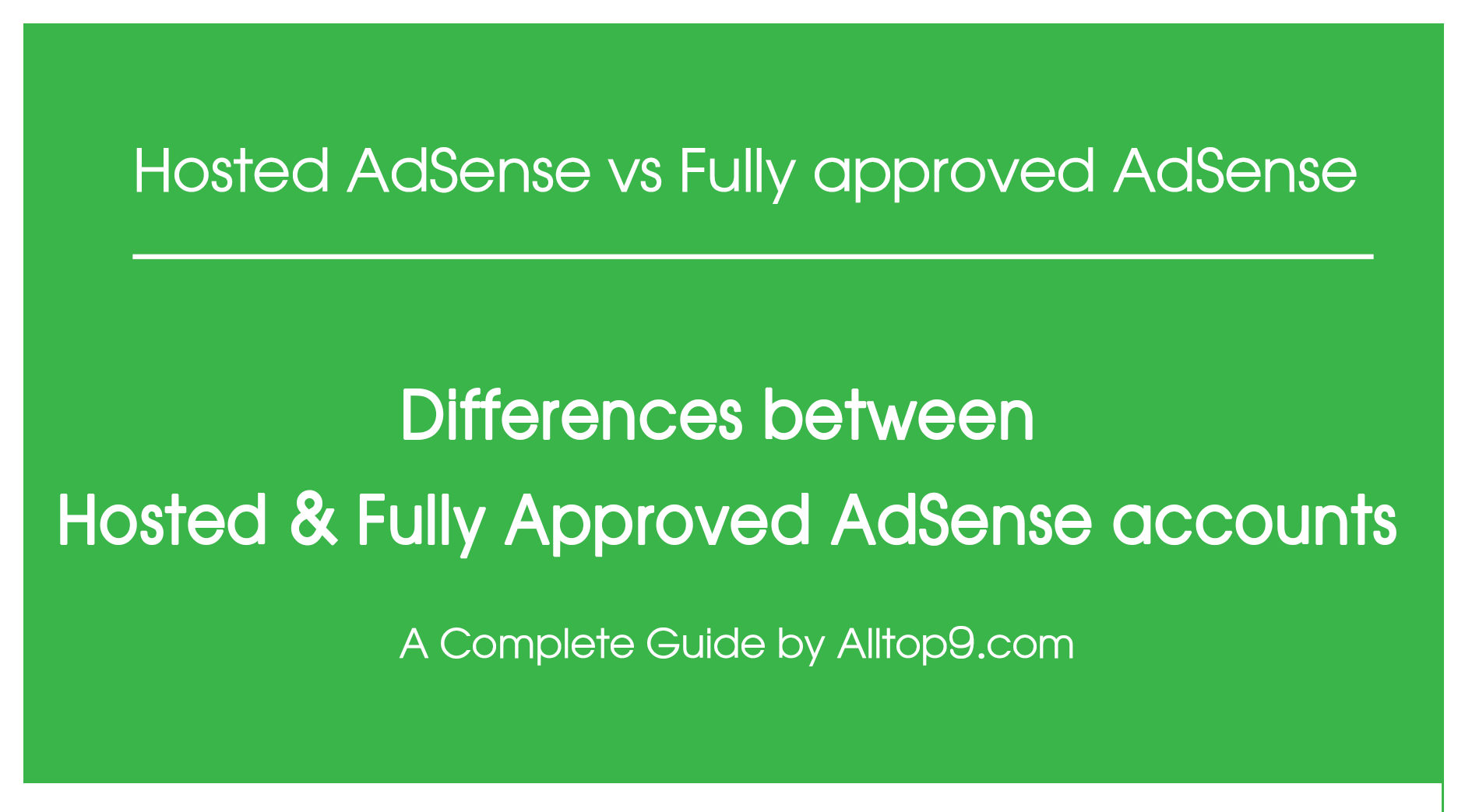 differences-between-hosted-non-hosted-fully-approved-adsense-account