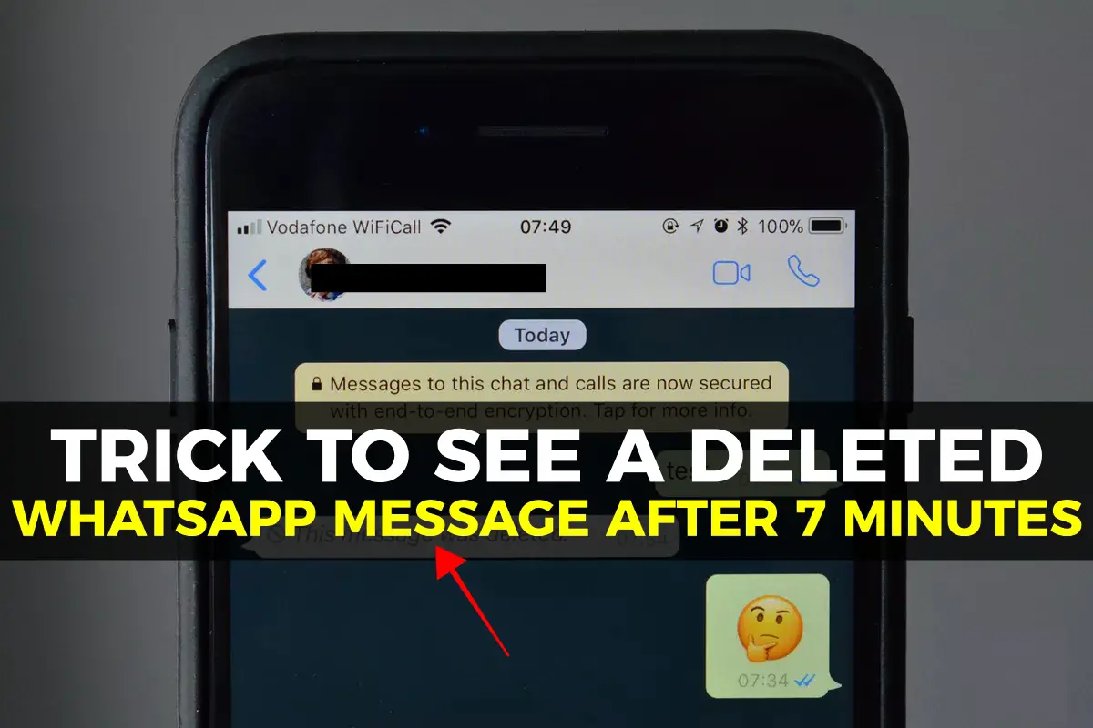 trick-to-see-deleted-whatsapp-message-after-7-minutes-of-deletion